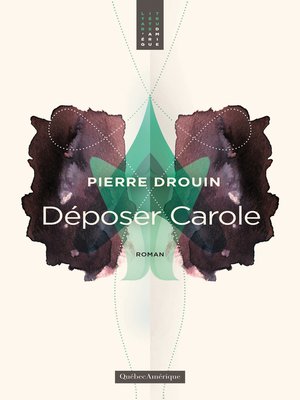 cover image of Déposer Carole